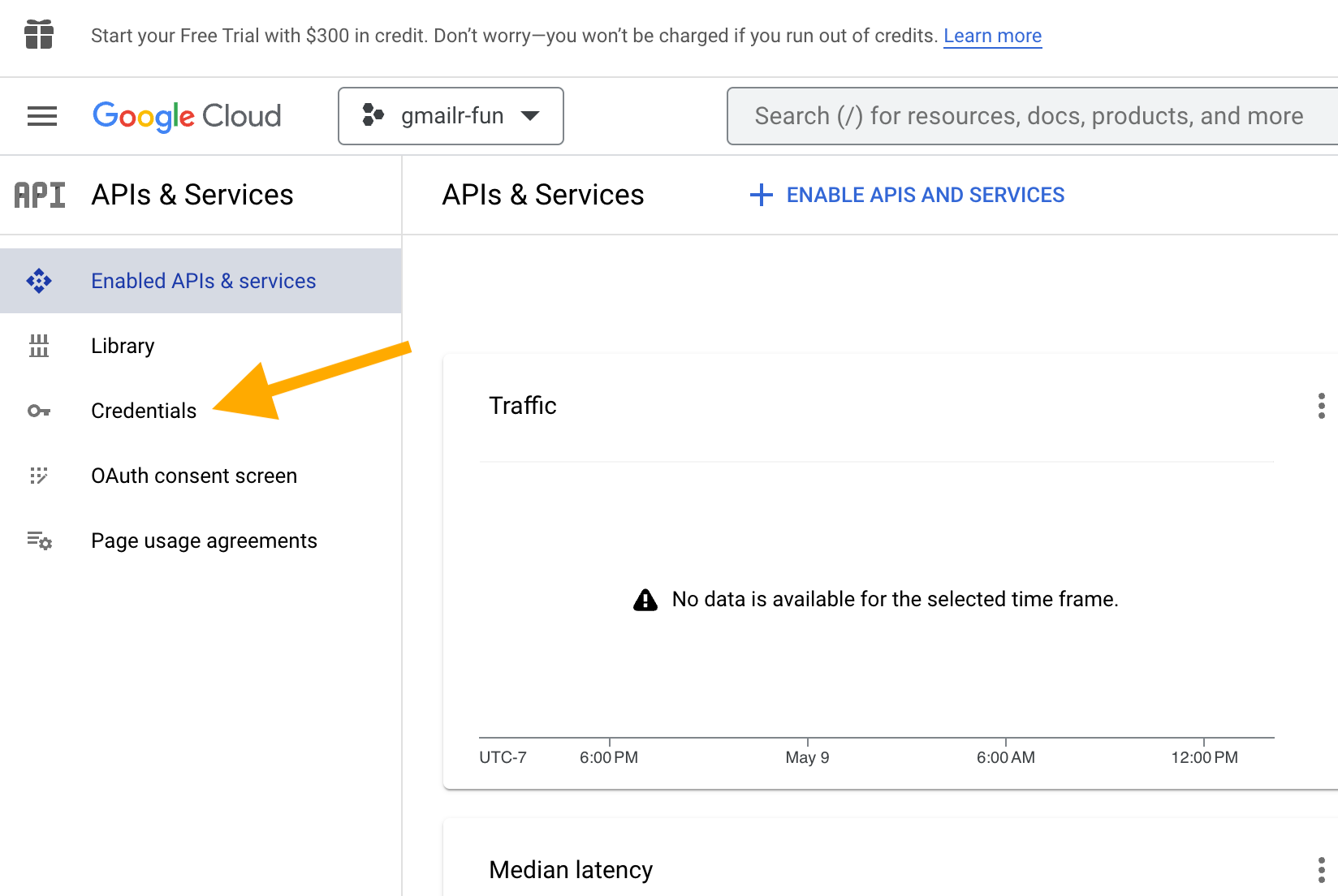 Screenshot with an arrow pointing at 'Credentials' below 'APIs & Services' in a left sidebar.
