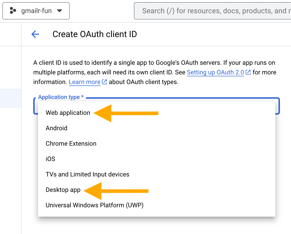 Screenshot of the 'Application type' dropdown menu with arrows pointing at two of the choices, 'Web application' and 'Desktop app'.