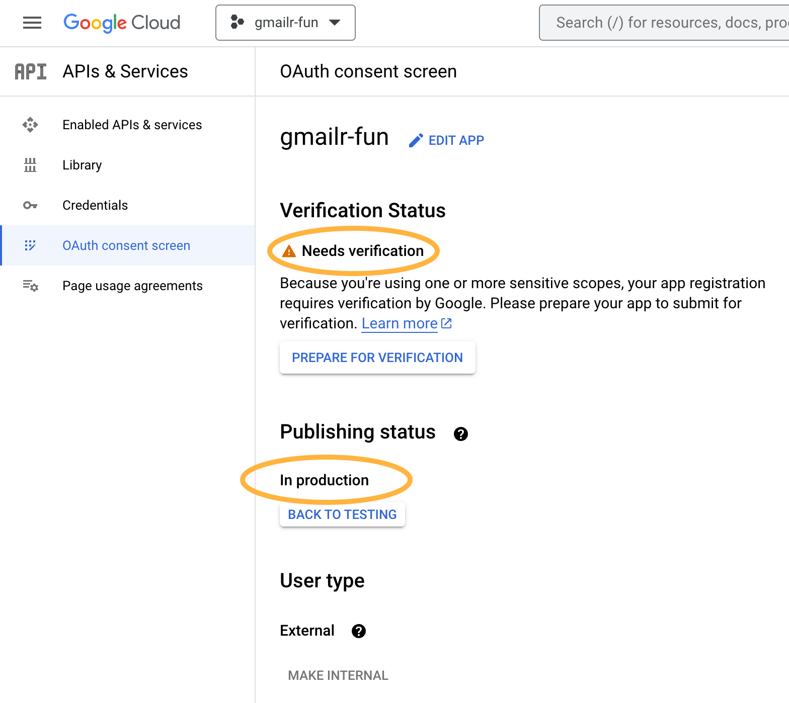 Screenshot of the configuration of the OAuth consent screen. There is an oval highlighting the new 'In production' publishing status and another oval highlighting the 'Needs verification' status.