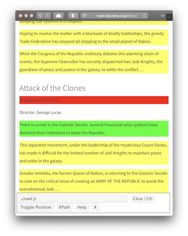 A screenshot of the starwars vignette with an green box around the paragraph that begins "There is unrest in the Galactic Senate" and a red box around the sentence "Released: 2002-05-16". The sentence giving the director is unhiglighted and everything else is yellow. The discovered selector is ".crawl p".
